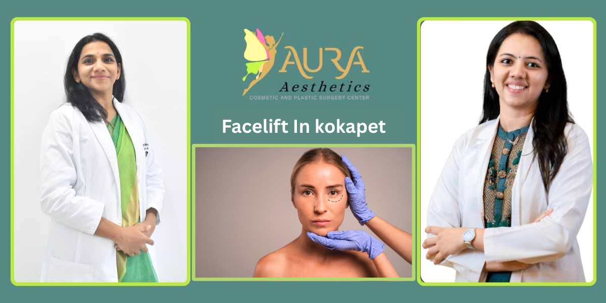  Facelift in Kokapet | Advanced Facial Rejuvenation Treatment