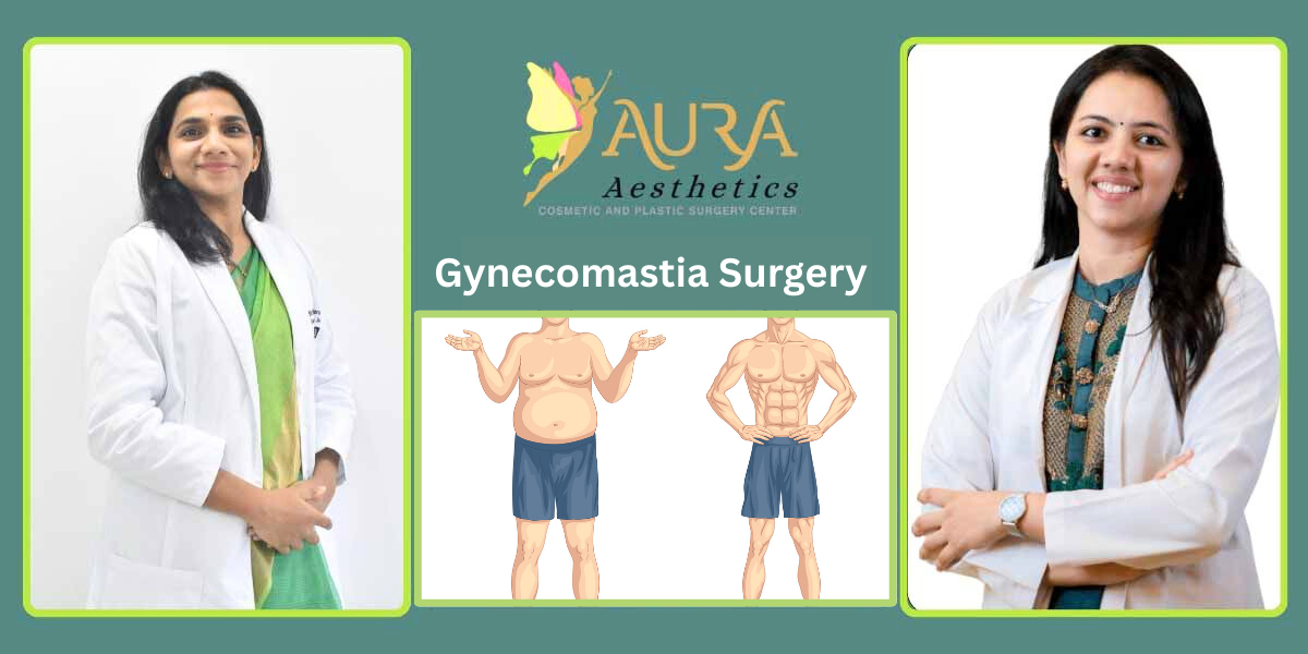Gynecomastia Surgery in Hyderabad | Safe Male Chest Care